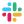 Slack
